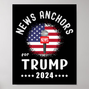 Anchors For Trump 2024 American Flag Vote Trump Poster