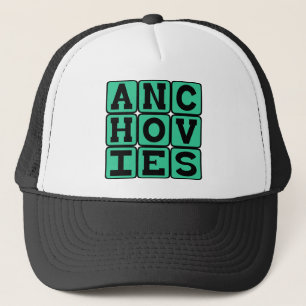 Anchovies, Pizza Topping Trucker Hat
