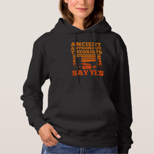 Ancient Astronaut Theorist Say Yes Full Moon Astro Hoodie