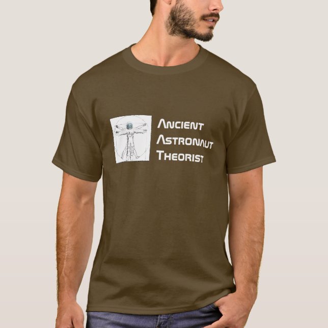 Ancient Astronaut Theorist Shirt (Front)