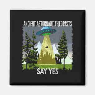 Ancient Astronaut Theorists Say Yes, Abduction, By Magnet