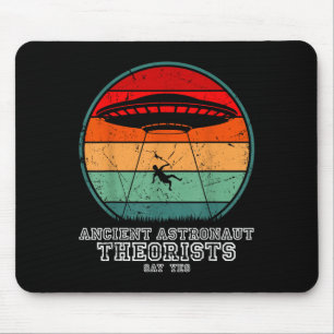 Ancient Astronaut Theorists Say Yes Spaceship Alie Mouse Pad