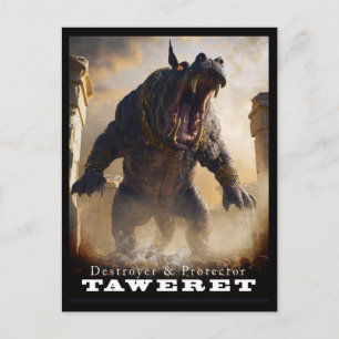 Ancient Beast & Creatures: Taweret Postcard II
