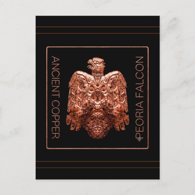 Ancient Copper Peoria Falcon Restored postcard (Front)