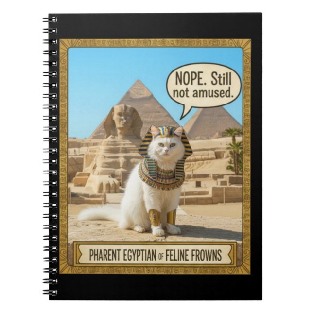 Ancient Egypt Funny Royal Pharaoh White Cat  Notebook (Front)