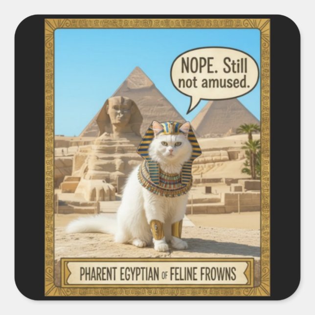 Ancient Egypt Funny Royal Pharaoh White Cat  Square Sticker (Front)