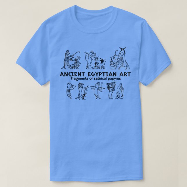 Ancient Egyptian Art Fragments of Satirical Papyru T-Shirt (Design Front)