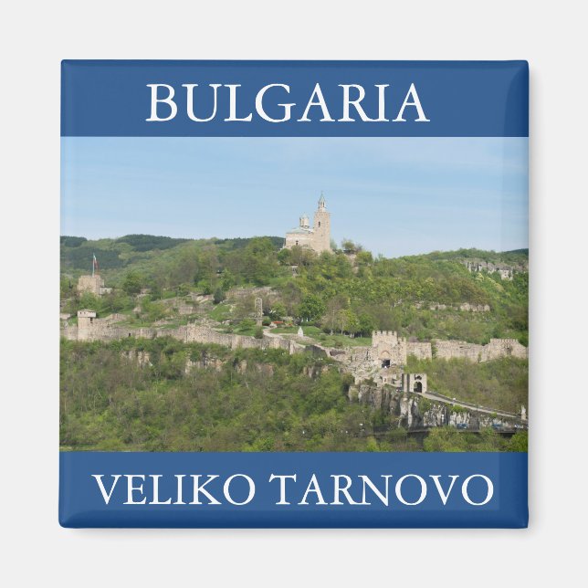 Ancient fortress Tsarevets in Veliko Tarnovo, Bulg Magnet (Front)