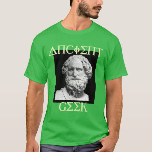 ANCIENT GEEK ARTISTIC AND HUMORISTIC T-Shirt