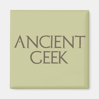 Ancient Geek Magnet