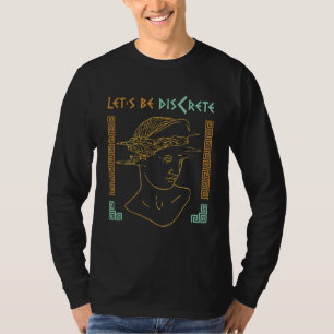 Ancient Greek Mythology Joke and History Buff Nerd T-Shirt
