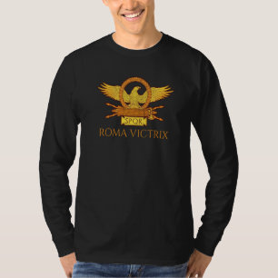 Ancient Roman History Latin Motto Roma Victrix S T-Shirt