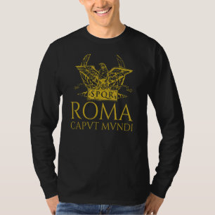 Ancient Roman Legion Eagle Aquila  Roma Caput Mund T-Shirt