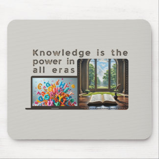 Ancient to Digital: Knowledge Powers Every Era Mouse Pad