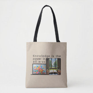Ancient to Digital: Knowledge Powers Every Era Tote Bag