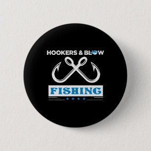 And Blow Fishing 6 Cm Round Badge