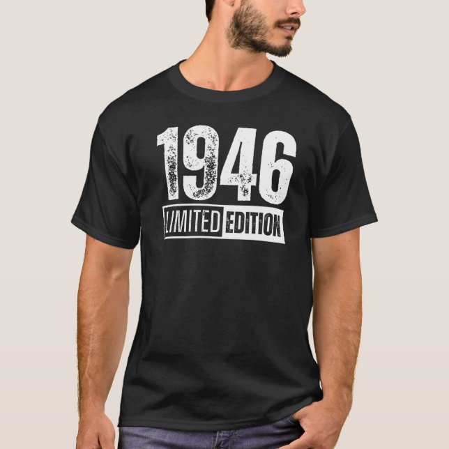 And Born In 1946 T-Shirt (Front)