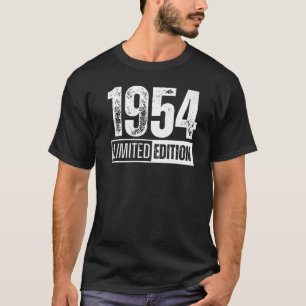 And Born In 1954 T-Shirt