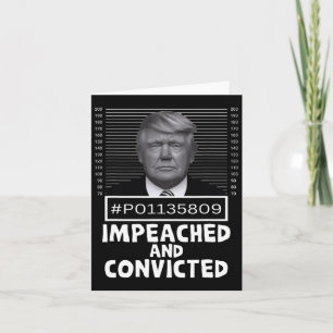 And Convicted Felon 45 Funny Anti Trump Mugshot  Card