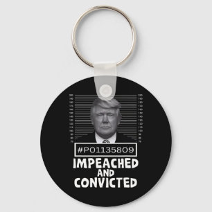 And Convicted Felon 45 Funny Anti Trump Mugshot Key Ring