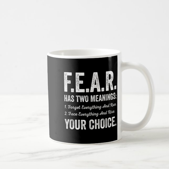 And Fear Meanings Forget Face Everything Coffee Mug (Right)