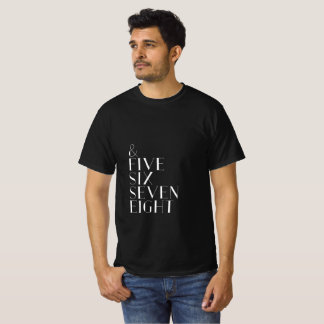 And five six seven eight dance count white text T-Shirt