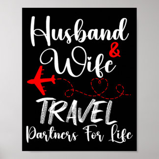 And Husband Wife Travel Partners Life Poster