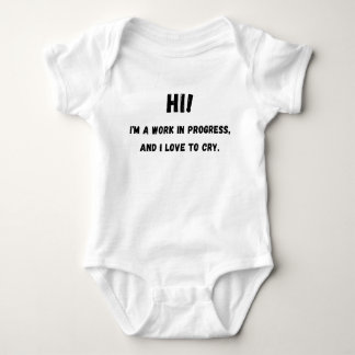 And I Love To Cry Funny Baby Bodysuit