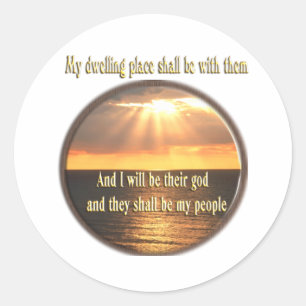 And I shall be their God Classic Round Sticker
