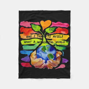 And I Think To Myself What A Wonderful World Earth Fleece Blanket