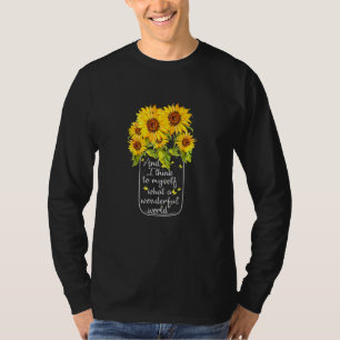 And I Think To Myself What A Wonderful World Hippi T-Shirt