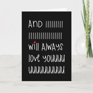 And I will always love you cute quote card