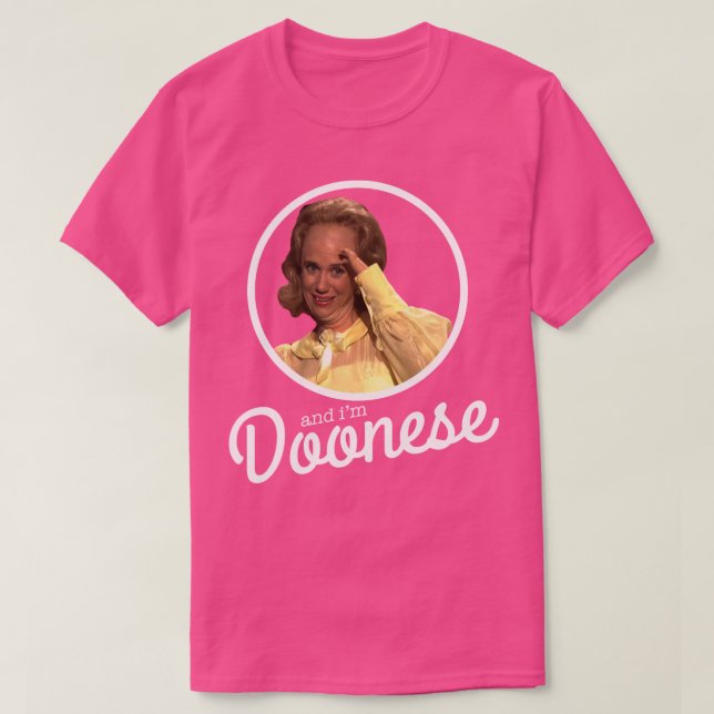 And Im Doonese T-Shirt (Design Front)