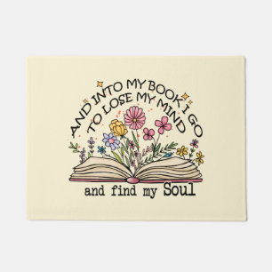 And Into My Book I Go – Floral Book Lover Doormat