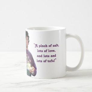 “...And Lots and Lots of Tofu” Coffee Mug