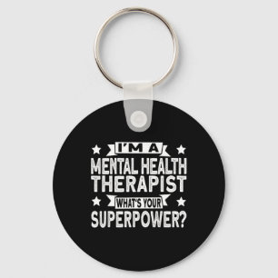 And Mental Health Therapist  Key Ring