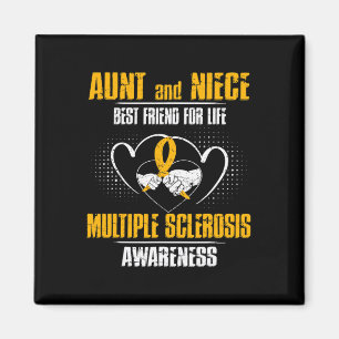 And Niece Best Friend Of Life Multiple Sclerosis Magnet