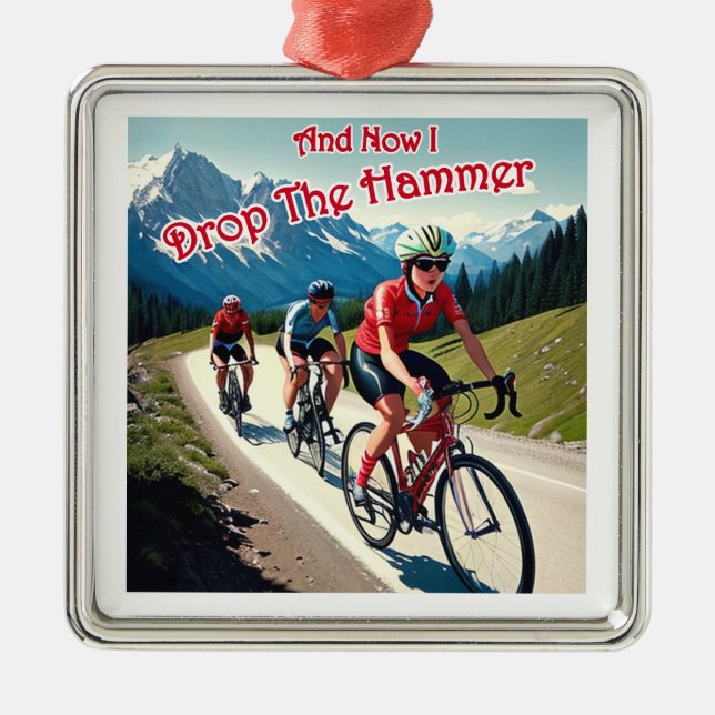 And Now I Drop The Hammer Woman Cycling Metal Tree Decoration (Front)
