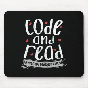 And Read Dyslexia Teacher Life Dyslexia Awareness Mouse Pad