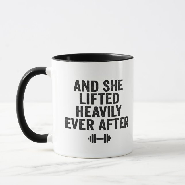 And She Lifted Heavily Ever After Funny Fitness Mug (Left)