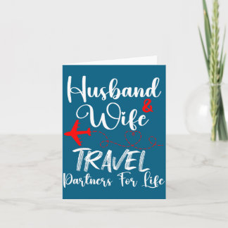 And Shirt Husband Wife Travel Partners Life Card