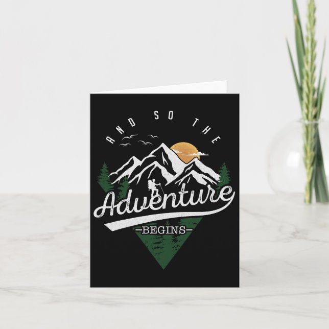 And So The Adventure Begins Adventure Camping Hiki Card (Front)