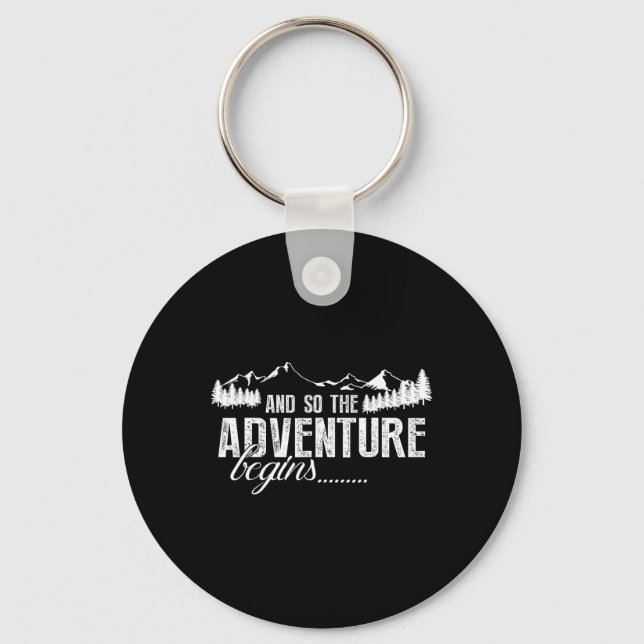 And So The Adventure Begins Camping Road Trip  Key Ring (Front)