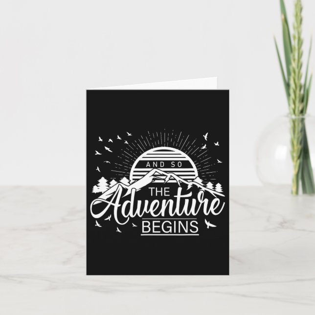 And So The Adventure Begins Funny Hiking Mountains Card (Front)