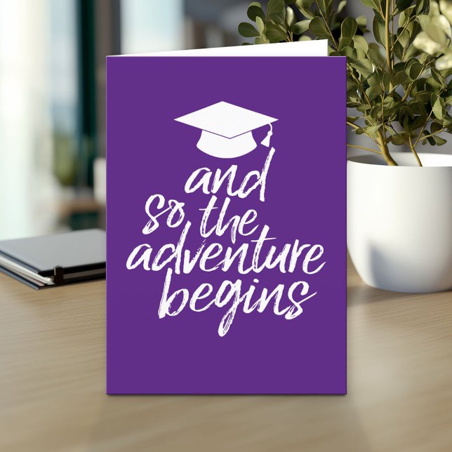 And So The Adventure Begins - Graduation Purple Card (And so the adventure begins - Custom Graduation Greeting Card)
