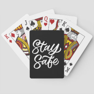 And Stay Safe Playing Cards