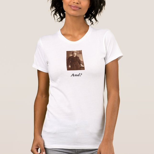 And? T-Shirt (Front)