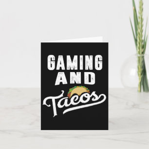 And Tacos Retro Video Game Player Taco Fan Card