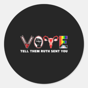 And Tell Them Like Ruth Sent You Feminist Women Classic Round Sticker