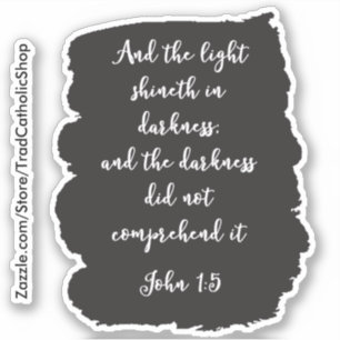 And the Light Shone in the Darkness Gospel of John